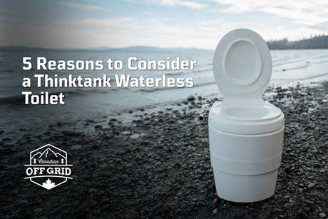 5 Reasons to Consider a Thinktank Waterless Toilet
